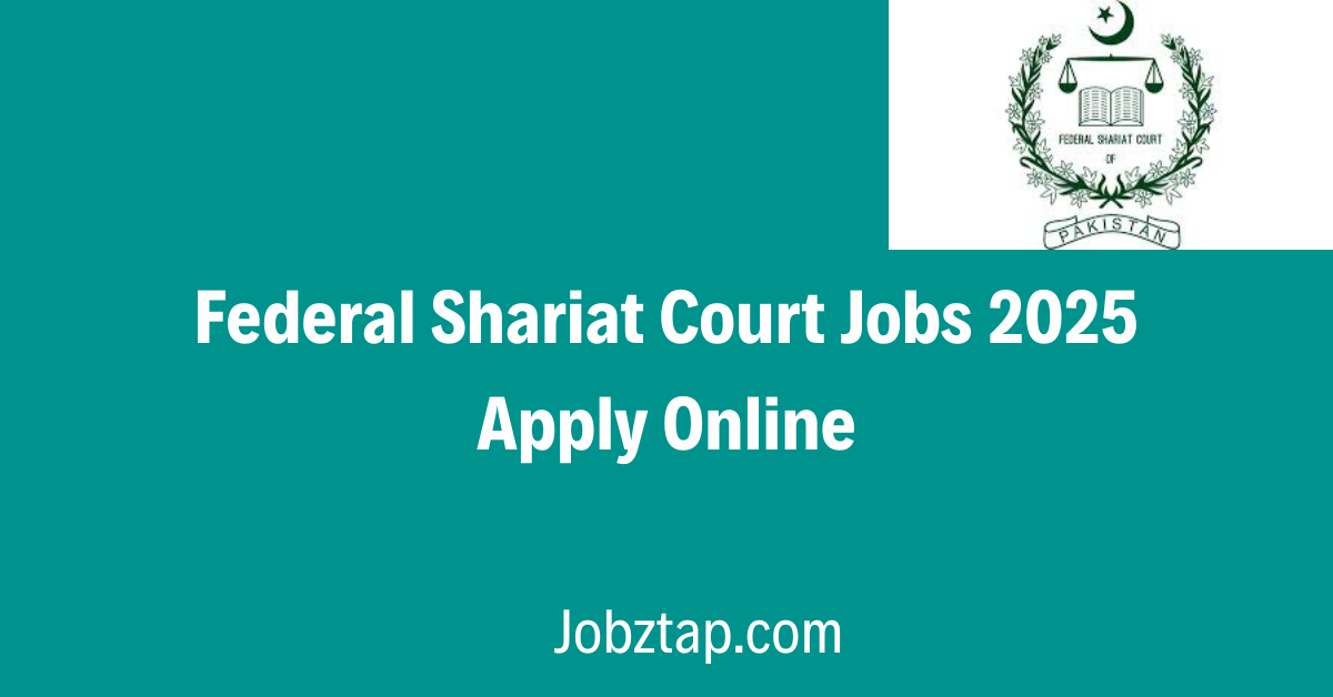Federal Shariat Court Jobs 2025 Apply Online
