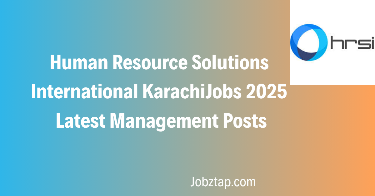 Human Resource Solutions International Karachi Jobs 2025