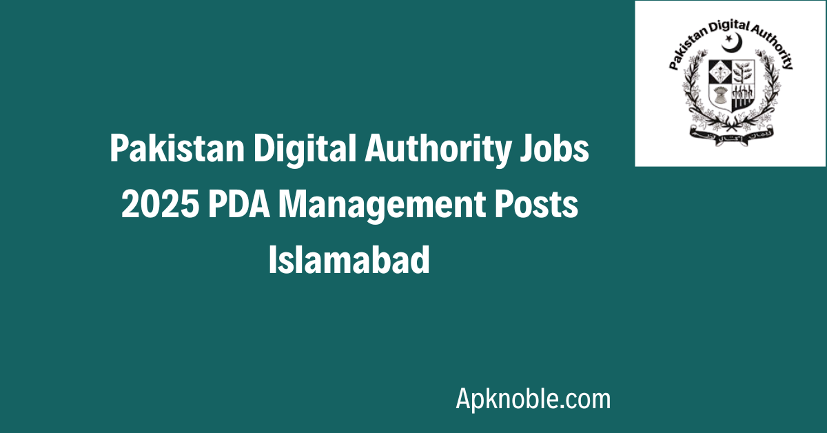Pakistan Digital Authority Jobs 2025 PDA Management Posts Islamabad